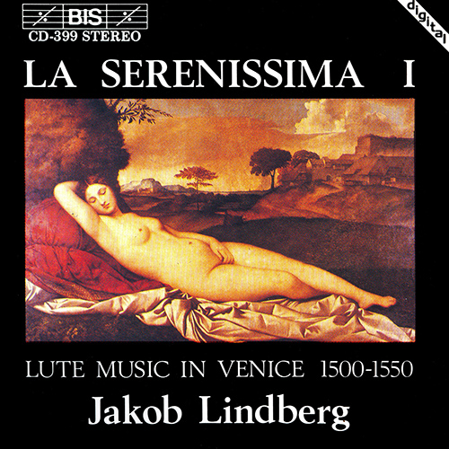 SERENISSIMA 1 (LA) -  LUTE MUSIC IN VENICE 1500-1550