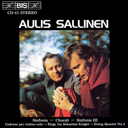 SALLINEN: Sinfonia / Chorali / String Quartet
