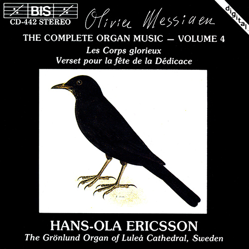 MESSIAEN: Complete Organ Music, Vol. 4
