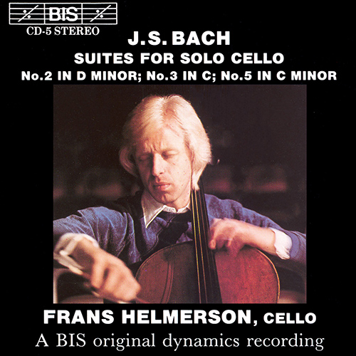 BACH, J.S.: Cello Suites Nos. 2, 3, and 5