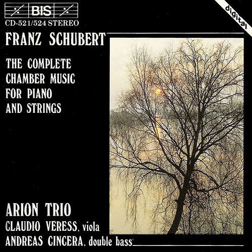 SCHUBERT F.: Complete Chamber Music for Piano and Strings