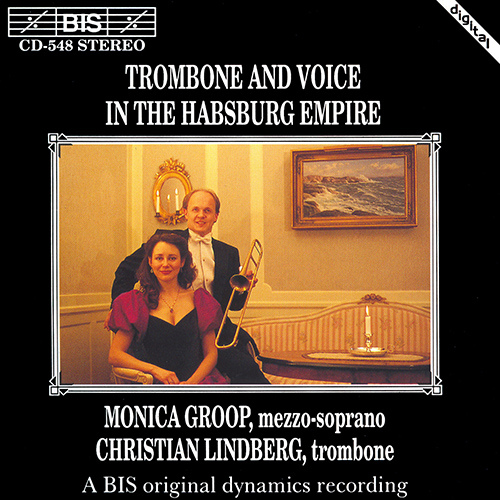 TROMBONE AND VOICE IN THE HABSBURG EMPIRE