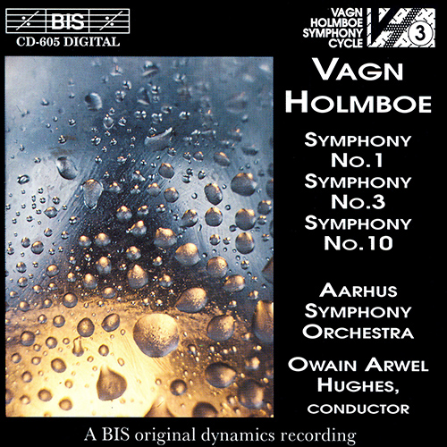 HOLMBOE: Symphonies Nos. 1, 3 and 10