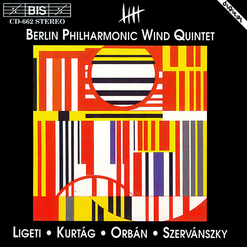 SZERVANSZKY / ORBAN / LIGETI / KURTAG: Wind Quintets