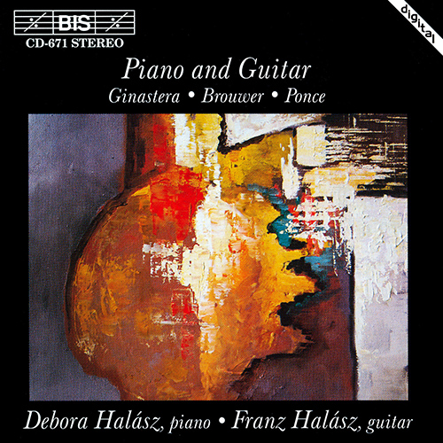 GINASTERA / BROUWER / PONCE: Piano and Guitar Music