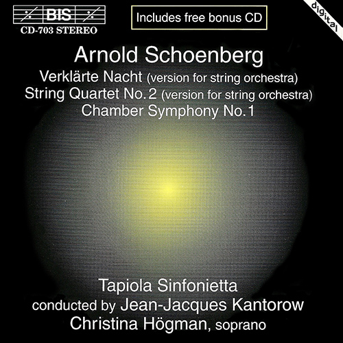 SCHOENBERG, A.: Verklärte Nacht / String Quartet No. 2 / Chamber Symphony No. 1 (Hogman, Tapiola Sinfonietta, Kantorow)