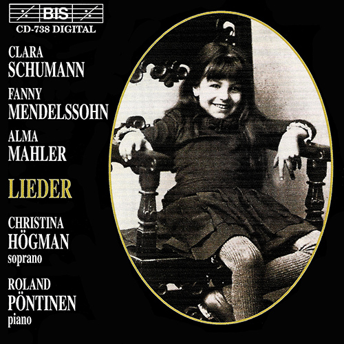 SCHUMANN, C. / MENDELSSOHN-HENSEL / MAHLER-WERFEL, A.M.: Lieder