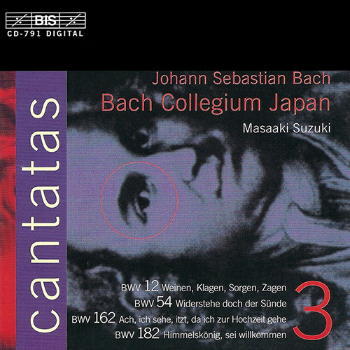 BACH, J.S.: Cantatas, Vol.  3 (Suzuki) - BWV 12, 54, 162, 182