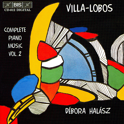 VILLA-LOBOS: Complete Piano Music, Vol.  2