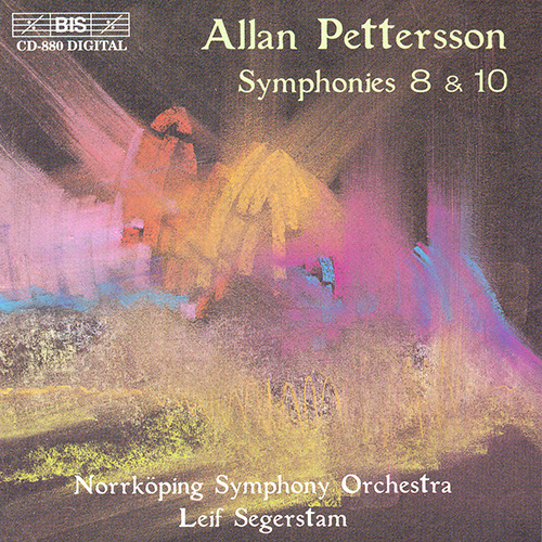 PETTERSSON, A.: Symphonies Nos. 8 and 10 (Norrkoping Symphony, Segerstam)