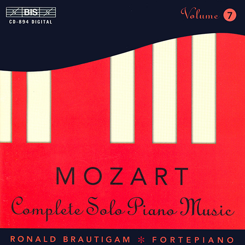 MOZART, W.A.: Piano Solo Music (Complete), Vol.  7 (Brautigam)