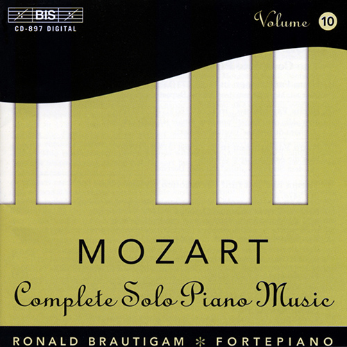 MOZART, W.A.: Piano Solo Music (Complete), Vol. 10 (Brautigam)