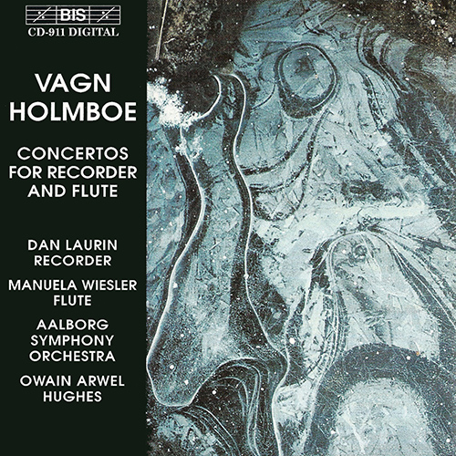 HOLMBOE: Recorder Concerto / Flute Concertos Nos. 1 and 2