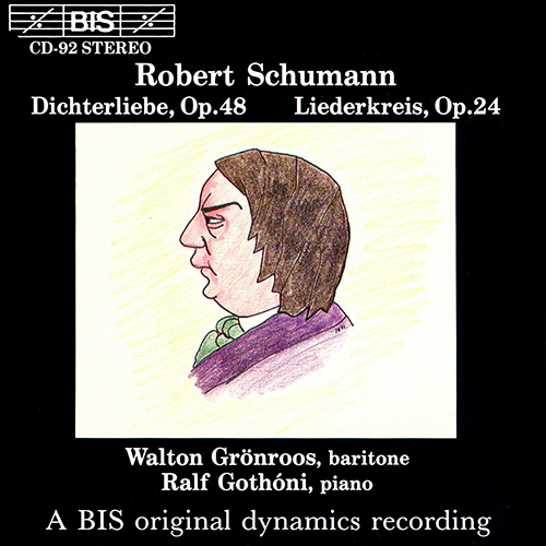 SCHUMANN: Dichterliebe, Op. 48 / Liederkreis, Op. 24