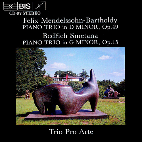 MENDELSSOHN / SMETANA: Piano Trios