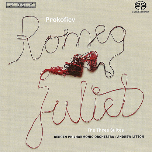 PROKOFIEV: Romeo and Juliet, Suites Nos. 1-3