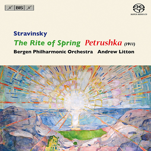 STRAVINSKY, I.: Sacre du printemps (Le) (The Rite of Spring) / Petrushka (1911 version) (Bergen Philharmonic, Litton)