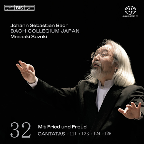 BACH, J.S.: Cantatas, Vol. 32 (Suzuki) - BWV 111, 123, 124, 125