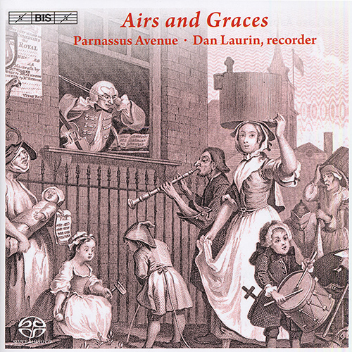 Baroque Music: Laurin, Dan / Parnassus Avenue - STANLEY, J. / HANDEL, G.F. / GEMINIANI, F. / ROMAN, J.H. / Traditional Scottish Tunes (Airs and Graces