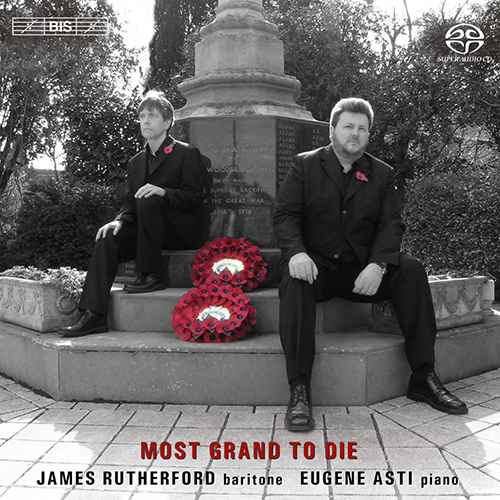 Vocal Recital: Rutherford, James - BUTTERWORTH, G. / GURNEY, I. / VAUGHAN WILLIAMS, R. (Most Grand to Die)