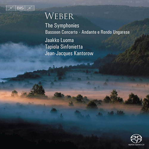 WEBER, C.M. von: Symphonies Nos. 1 and 2 / Bassoon Concerto / Andante e Rondo Ungarese (Luoma, Tapiola Sinfonietta, Kantorow)