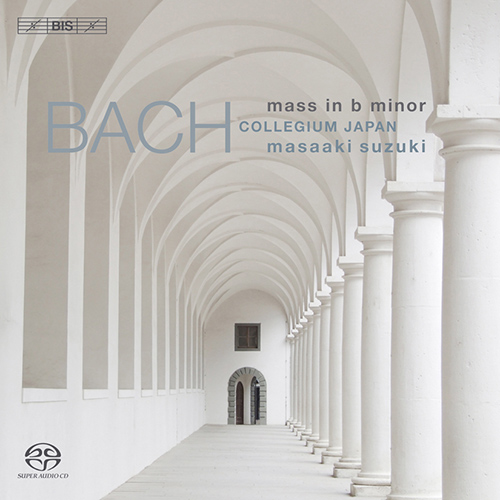 BACH, J.S.: Mass in B Minor, BWV 232 (Suzuki)