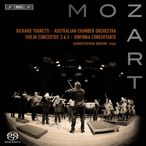 MOZART, W.A.: Violin Concertos Nos. 3 and 5 / Sinfonia concertante, K. 364 (Tognetti, C. Moore, Australian Chamber Orchestra)