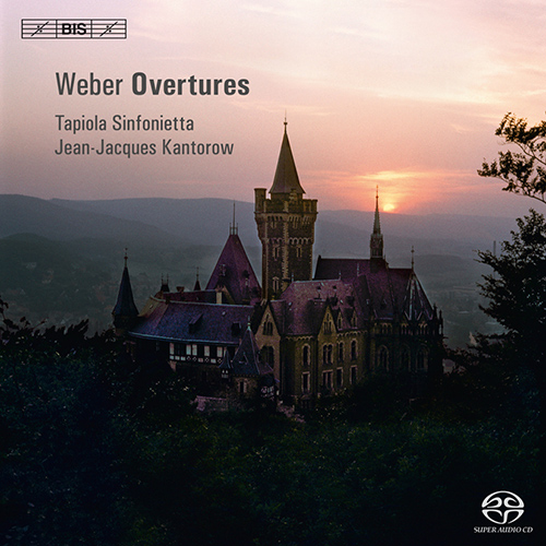 WEBER, C.M. von: Overtures (Tapiola Sinfonietta, Kantorow)
