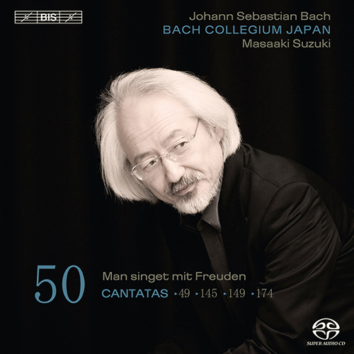 BACH, J.S.: Cantatas, Vol. 50 (Suzuki) - BWV 49, 145, 149, 174