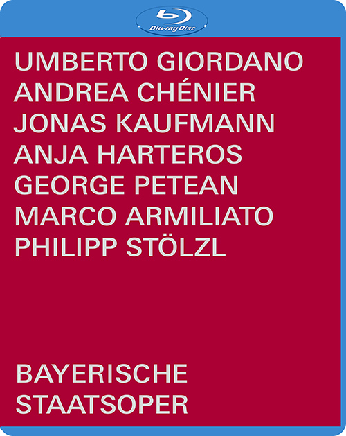 GIORDANO, U.: Andrea Chénier [Opera] (Bavarian State Opera, 2017) (Blu-ray, HD)