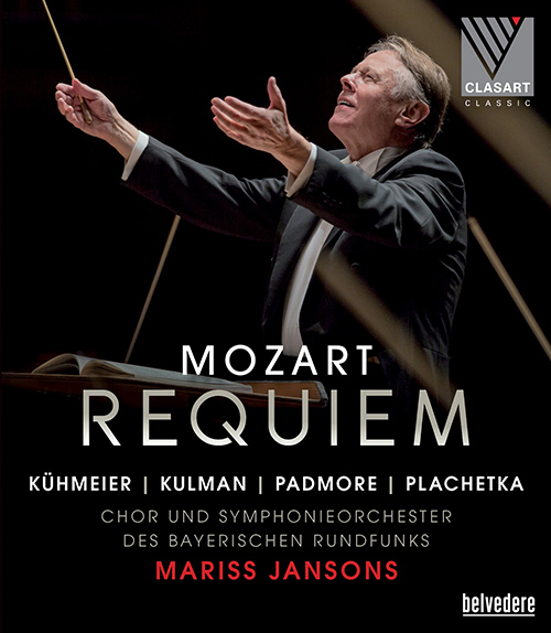 MOZART, W.A.: Requiem (Kühmeier, Kulman, Padmore, Plachetka, Bavarian Radio Chorus and Symphony, Jansons) (Blu-ray, HD)