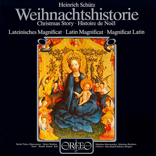 SCHÜTZ, H.: Geburt unsers Herren Jesu Christi (Die) (Weihnachthistorie) (Yakar, Hopfner, J.L. Wagner, Stamm, Munich Residence Orchestra, Zobeley)