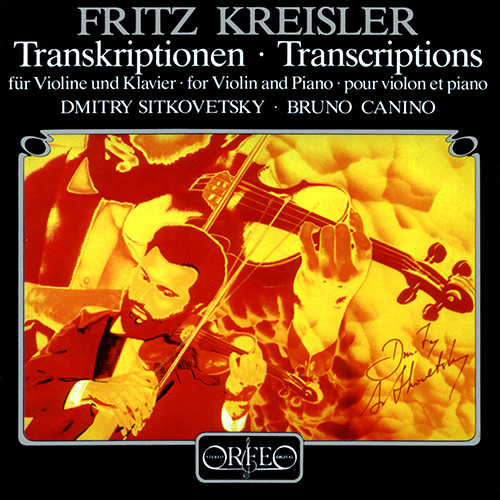Transcriptions for Violin and Piano - TARTINI, G. / MOZART, W.A. / KREISLER, F. / WIENIAWSKI, H. (Kreisler Transcriptions) (Sitkovetsky, Canino)