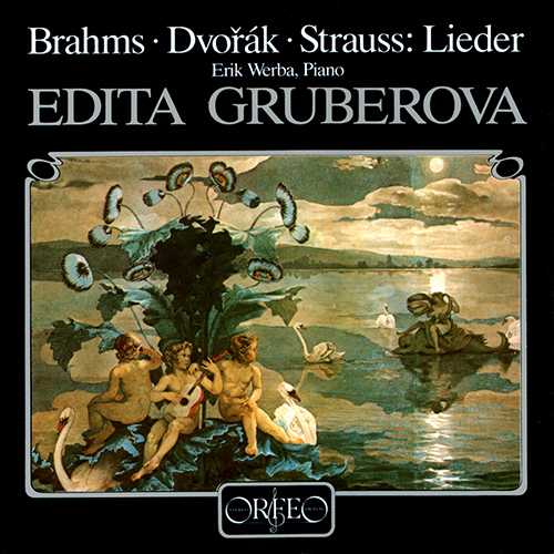 Vocal Recital: Gruberova, Edita - BRAHMS, J. / DVOŘÁK, A. / STRAUSS, R. (Lieder)