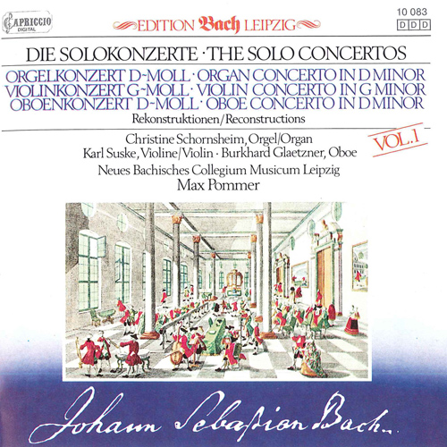 BACH, J.S.: Solo Concertos, Vol. 1 (Schornsheim, Suske, Glaetzner, New Bach Collegium Musicum Leipzig, Pommer)
