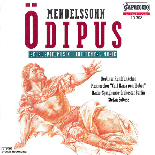 MENDELSSOHN, Felix: Oedipus at Colonus (Soltesz)