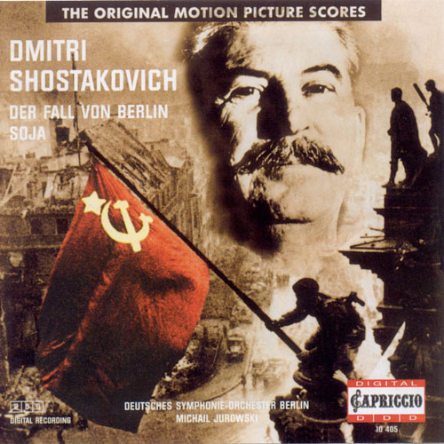 SHOSTAKOVICH, D.: Zoya Suite / The Fall of Berlin Suite (Deutsches Symphonie-Orchester Berlin, M. Jurowski)