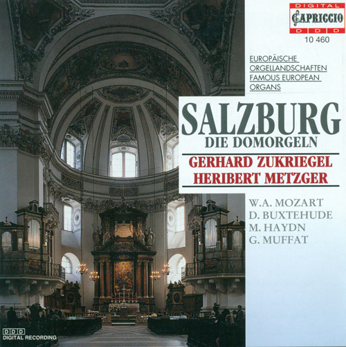 Organ Recital: Metzger, Heribert / Zukriegel, Gerhard - BUXTEHUDE, D. / BRUNA, P. / PIAZZA, G. / MUFFAT, Georg / HAYDN, M. / EBERLIN, J.E.