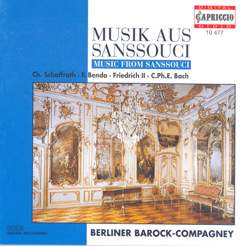 Chamber Music (Baroque) - FREDERICK III / SCHAFFRATH, C. / BACH, C.P.E. / BENDA, F. / JANITSCH, J.G. (Music from Sanssouci) (Berliner Barock-Compagney