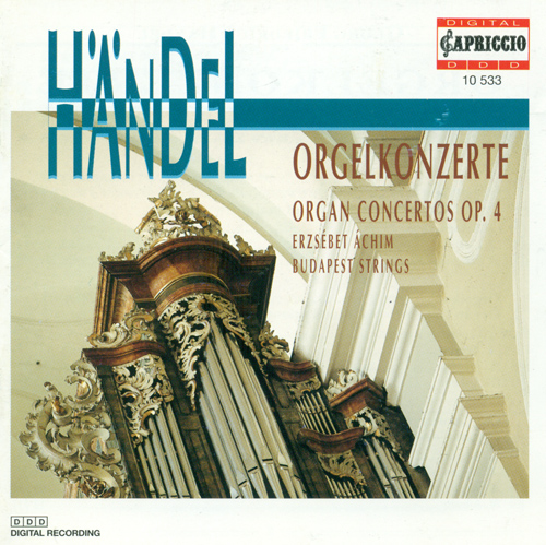 HANDEL, G.F.: Organ Concertos Nos. 1-6 (Achim, Budapest Strings, Botvay)