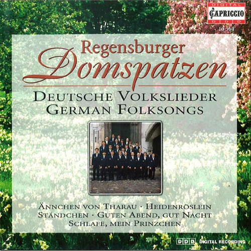 Choral Concert: Regensburg Cathedral Choir - JEEP, J. / BRAHMS, J. / SILCHER, F. / ZUCCALMAGLIO, A.W.F. von / WERNER, H. (German Folk Songs)
