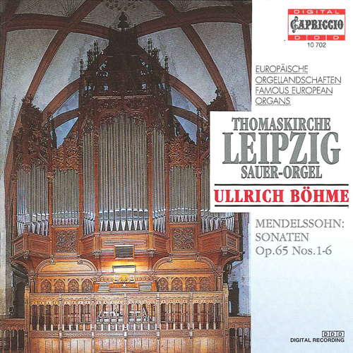 MENDELSSOHN, Felix: Organ Sonatas, Op. 65, Nos. 1-6 (Bohme)