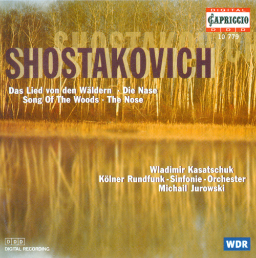 SHOSTAKOVICH, D.: Song of the Forests / The Nose Suite (Jurowski)
