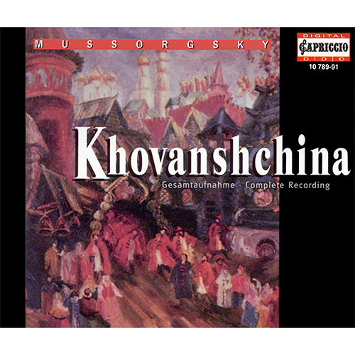 MUSSORGSKY, M.: Khovanshchina [Opera]