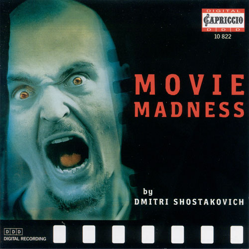 SHOSTAKOVICH, D.: Movie Madness - Selections from Film Music (Berlin Radio Symphony, Jurowski, Judd, Grin)