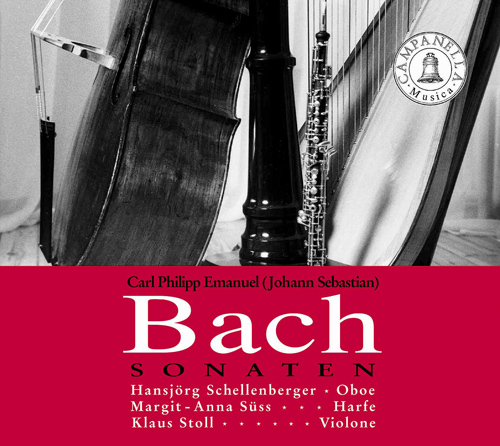 BACH, C.P.E.: Harp Sonata in G Major / Oboe Sonata in A Minor / Solo in G Minor / BACH, J.S.: Oboe Sonata in G Minor (Schellenberger, Suss, Stoll)