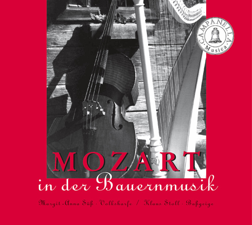 MOZART, W.A.: Chamber Music (Mozart in der Bauernmusik) (Suss, Stoll)