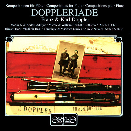DOPPLER, F. / DOPPLER, K.: Chamber Music (Doppleriade) (A. and M. Adorján, M. and W. Bennett, K. and M. Debost)