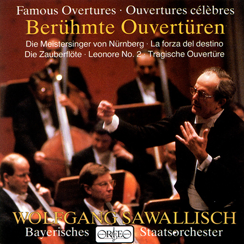 Opera Overtures - WAGNER, R. / VERDI, G. / MOZART, W.A. / BEETHOVEN, L. van / BRAHMS, J. (Bavarian State Orchestra, Sawallisch)