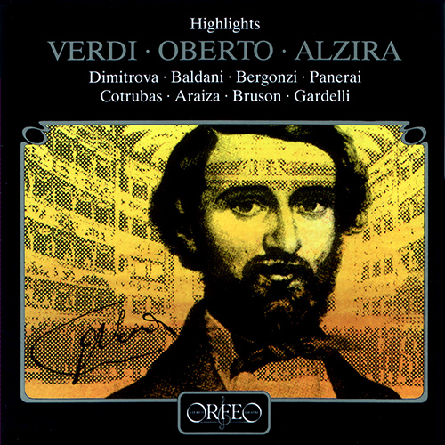 VERDI, G.: Opera Highlights (Dimitrova, Baldani, Bergonzi, Panerai, Cotrubas, Araiza, Bruson, Bavarian Radio Chorus and Symphony, Gardelli)